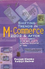 SHIFTING TRENDS IN M-COMMERCE 2002 AND AFTER