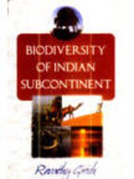 BIODIVERSITY OF INDIAN SUBCONTINENT