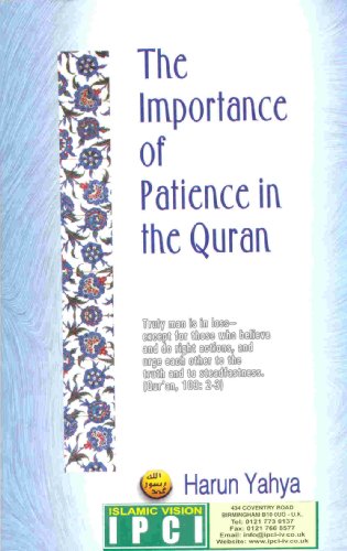 THE IMPORTANCE OF PATIENCE IN THE QURAN