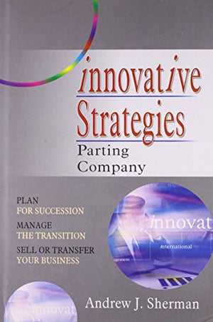 INNOVATIVE STRATEGIES PARTING COMPANY