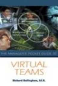 THE MANAGER'S GUIDE TO VIRTUAL TEAMS