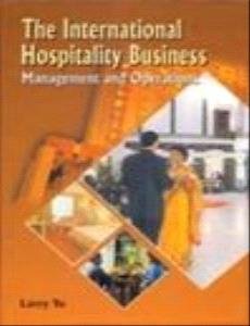THE INTERNATIONAL HOSPITALITY BUSINESS