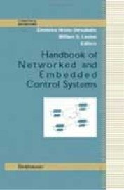 HANDBOOK OF NETWORKED AND EMBEDDED CONTROL SYSTEMS