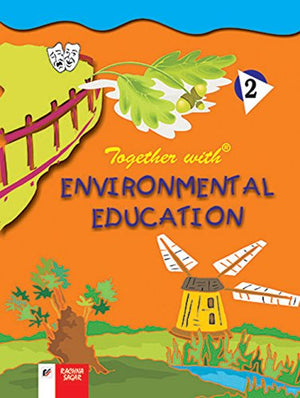 TOGETHER WITH ENVIRONMENTAL EDUCATION - BOOK 2