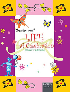 TOGETHER WITH LIFE A CELEBRATION - BOOK 2