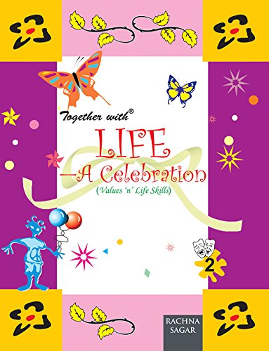 TOGETHER WITH LIFE A CELEBRATION - BOOK 2