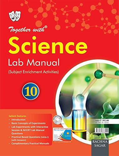 TOGETHER WITH SCIENCE: LAB MANUAL - CLASS X