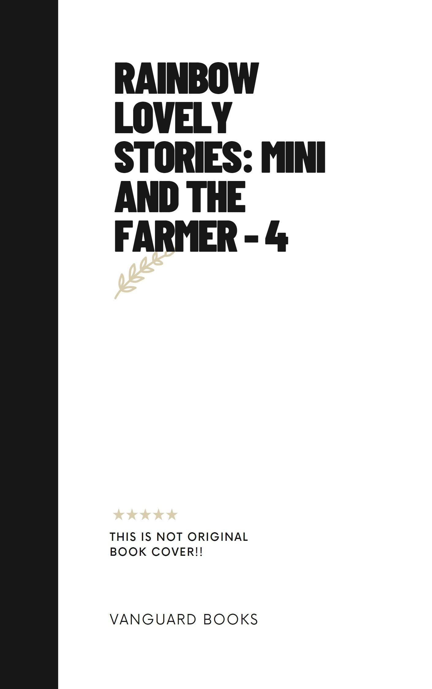 RAINBOW LOVELY STORIES: MINI AND THE FARMER - 4