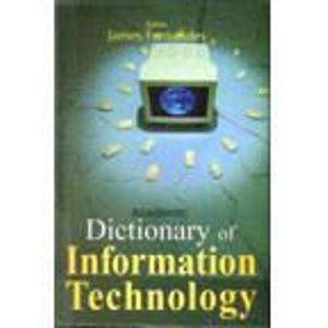 ACADEMIC DICTIONARY OF INFORMATION TECHNOLOGY