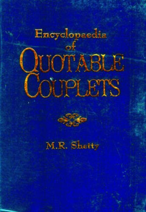 ENCYCLOPAEDIA OF QUOTABLE COUPLETS