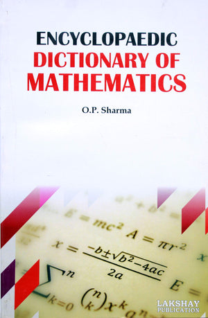 ENCYCLOPAEDIC DICTIONARY OF MATHEMATICS