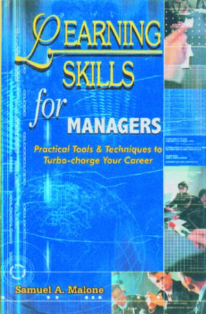 LEARNING SKILLS FOR MANAGERS