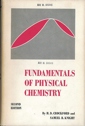 FUNDAMENTALS OF PHYSICAL CHEMISTRY