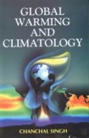 GLOBAL WARMING AND CLIMATOLOGY