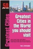 GREATEST CITIES IN THE WORLD YOU SHOULD VISIT