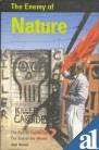 THE ENEMY OF NATURE