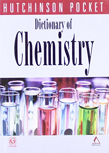 HUTCHINSON POCKET DICTIONARY OF CHEMISTRY