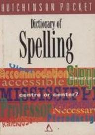 DICTIONARY OF SPELLING