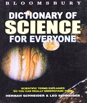 DICTIONARY OF SCIENCE FOR EVERYONE