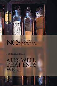 THE NEW CAMBRIDGE SHAKESPEARE: ALL'S WELL THAT ENDS WELL