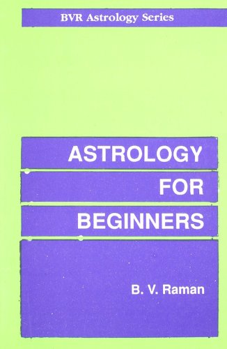 BVR ASTROLOGY SERIES: ASTROLOGY FOR BEGINNERS