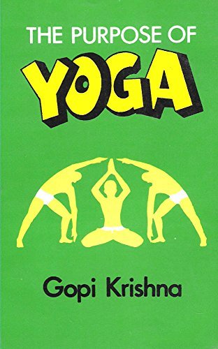 THE PURPOSE OF YOGA