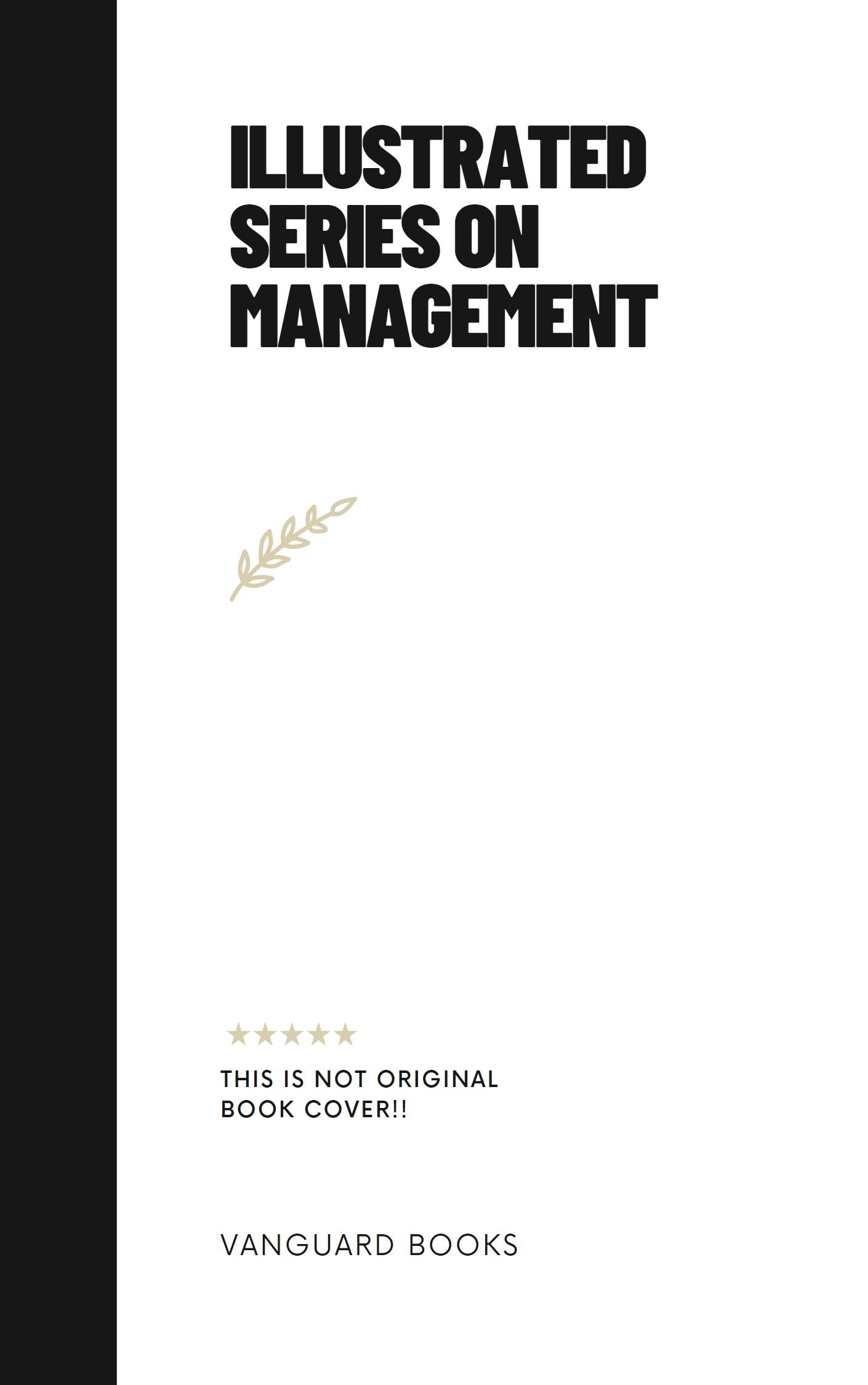 ILLUSTRATED SERIES ON MANAGEMENT