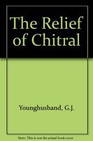 THE RELIEF OF THE CHITRAL