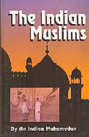 THE INDIAN MUSLIMS