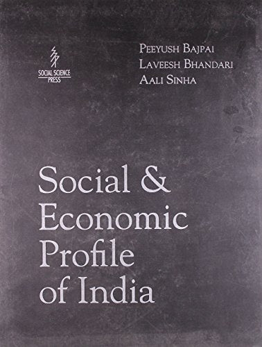 SOCIAL & ECONOMIC PROFILE OF INDIA