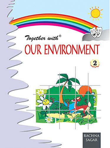 TOGETHER WITH OUR ENVIRONMENT - BOOK 2