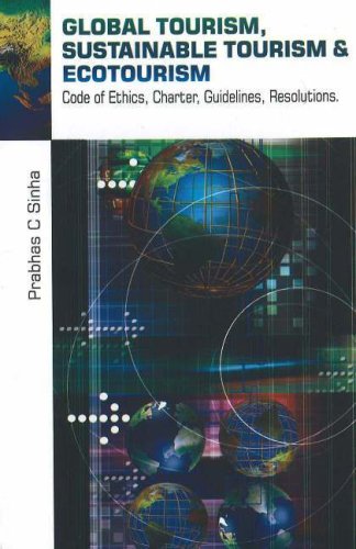 GLOBAL TOURISM, SUSTAINABLE TOURISM & ECOTOURISM