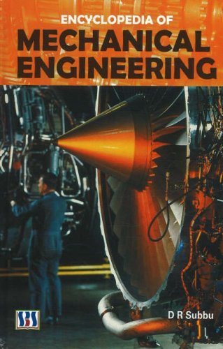 ENCYCLOPEDIA OF MECHANICAL ENGINEERING