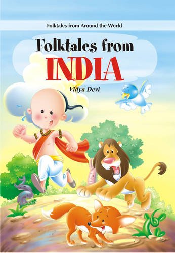 FOLKTALES FROM AROUND THE WORLD: FOLKTALES FROM INDIA