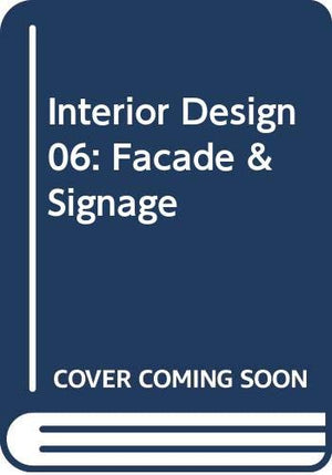 SELECTED FACADE & SIGNAGE