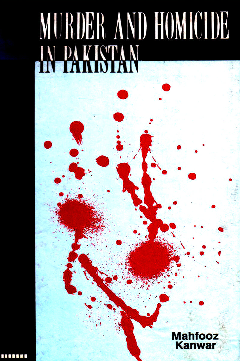 MURDER AND HOMICIDE IN PAKISTAN