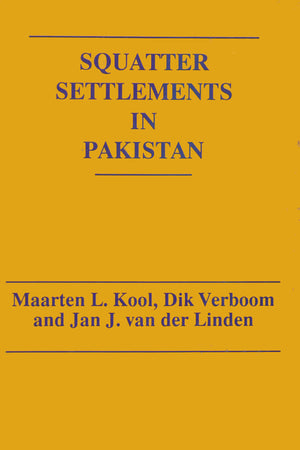 SQUATTER SETTLEMENTS IN PAKISTAN