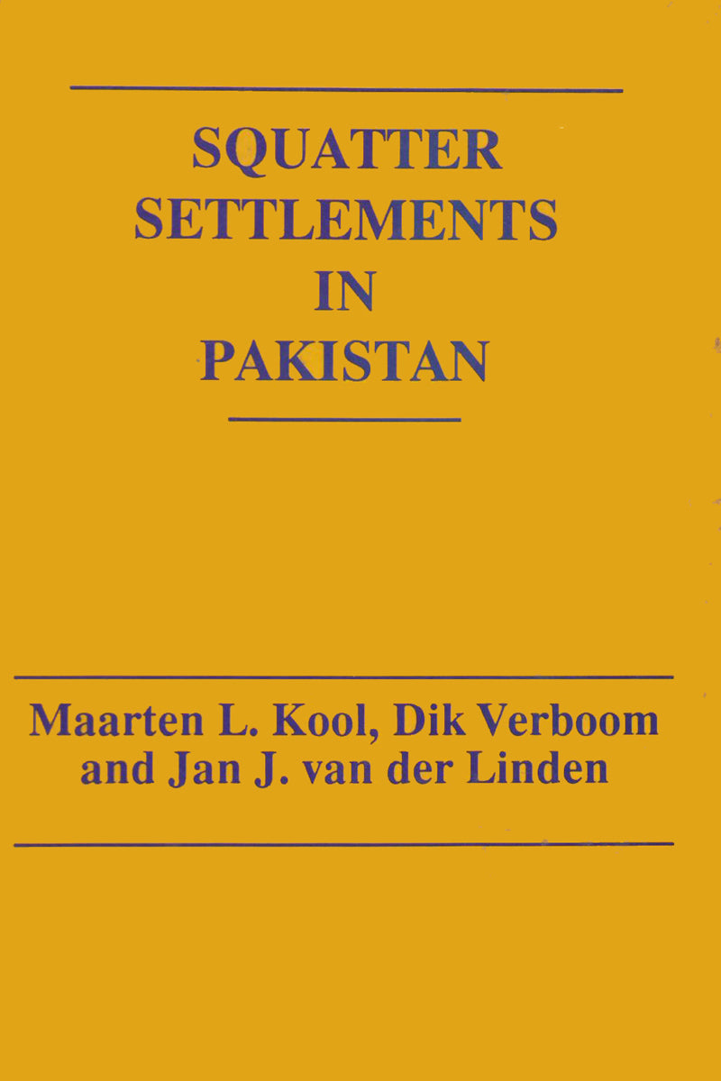 SQUATTER SETTLEMENTS IN PAKISTAN