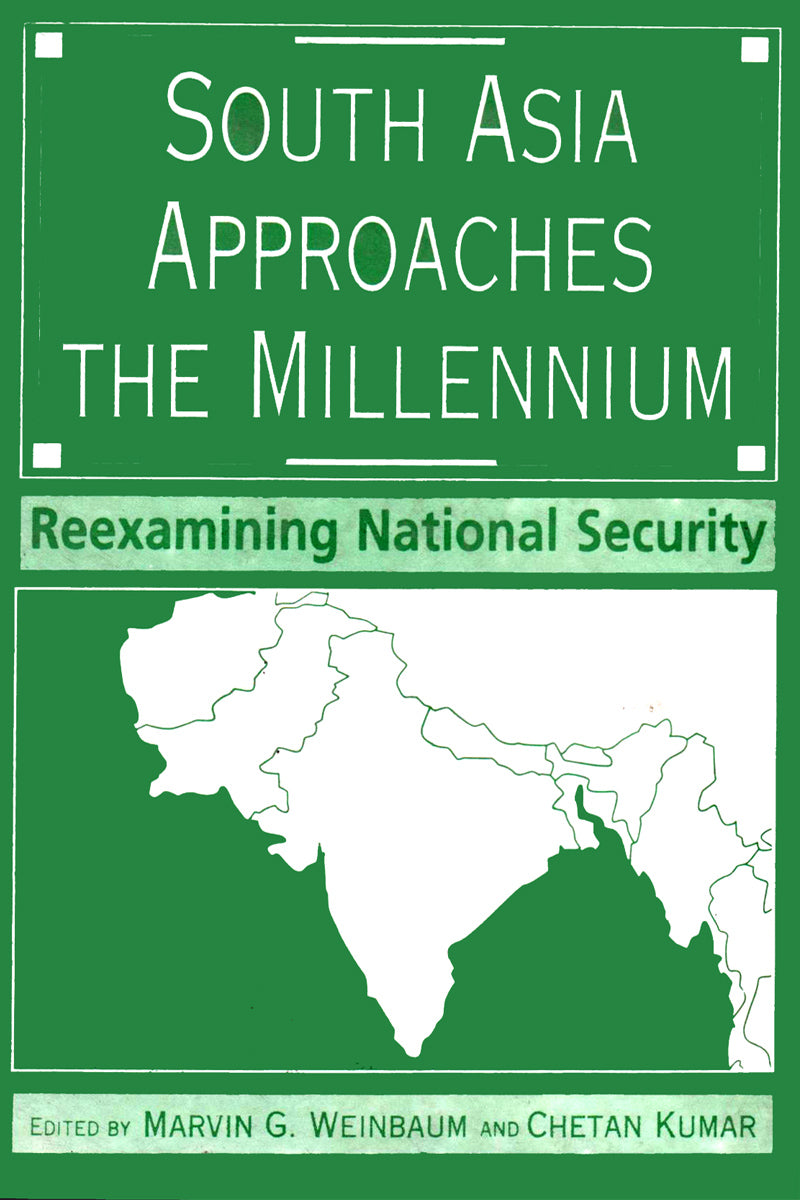 SOUTH ASIA APPROACHES THE MILLENNIUM