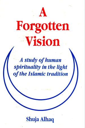 A FORGOTTEN VISION