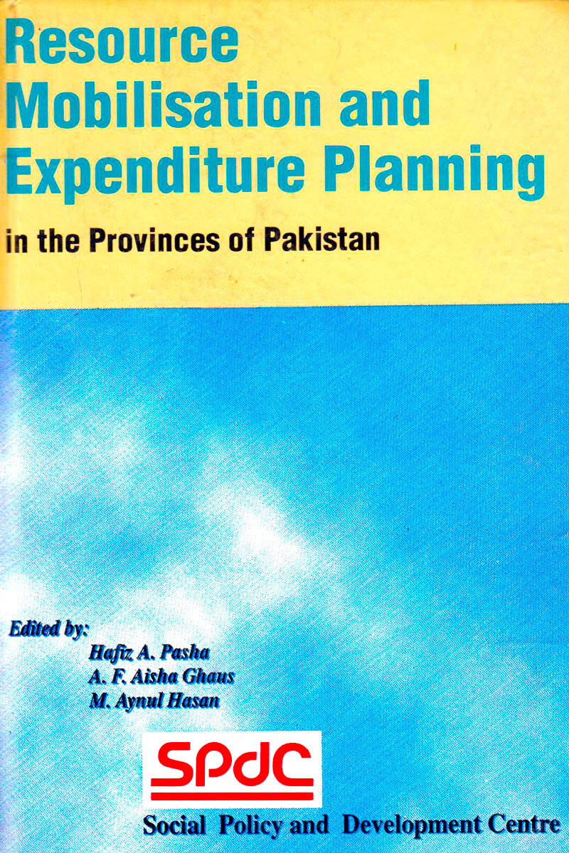 RESOURCE MOBILISATION AND EXPENDITURE PLANNING: IN THE PROVINCES OF PA