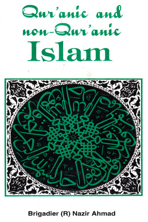 QUR’ANIC AND NON-QUR’ANIC ISLAM