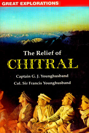 THE RELIEF OF CHITRAL