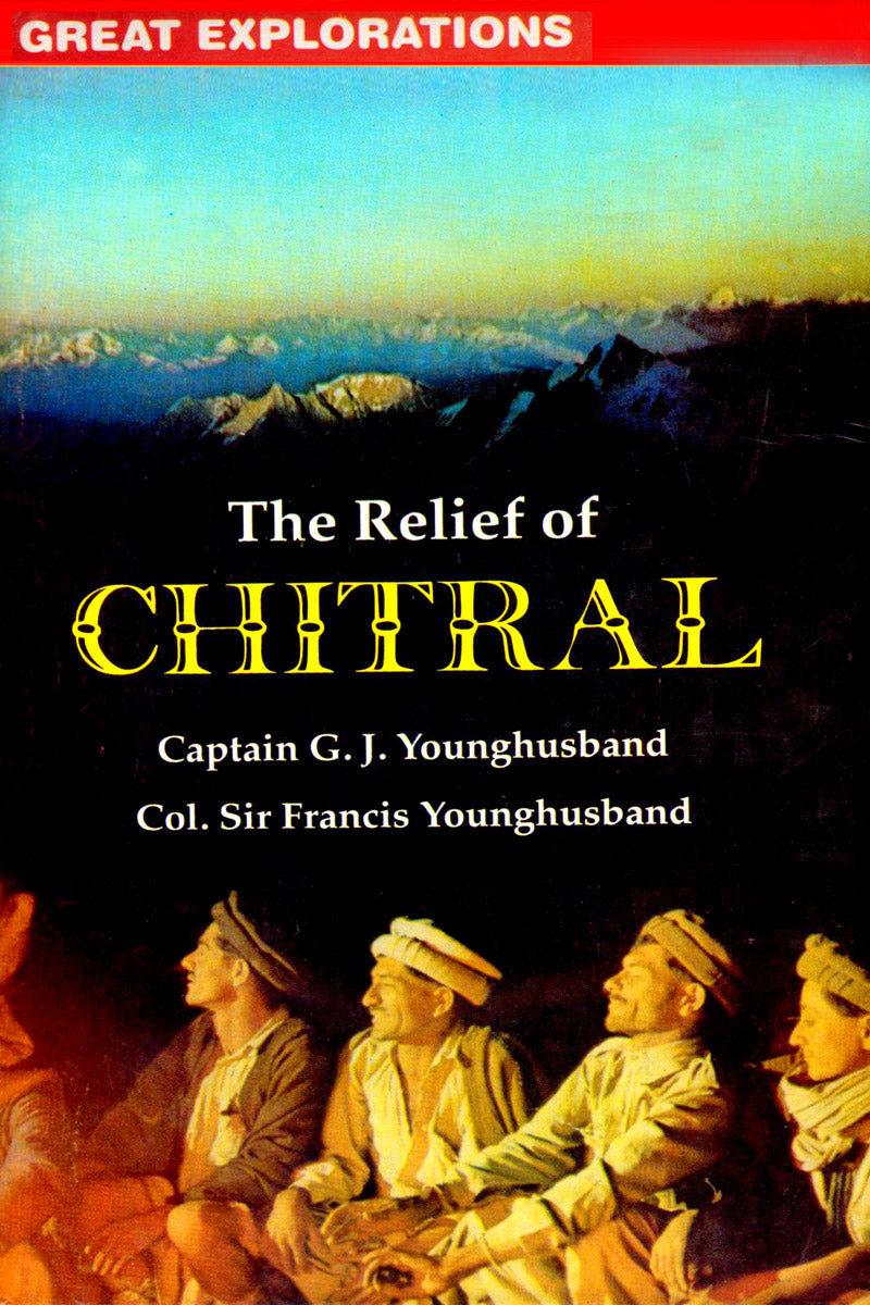 THE RELIEF OF CHITRAL