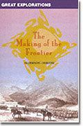 THE MAKING OF THE FRONTIER