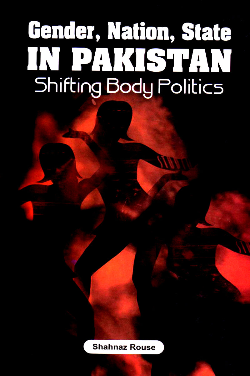 GENDER, NATION, STATE IN PAKISTAN