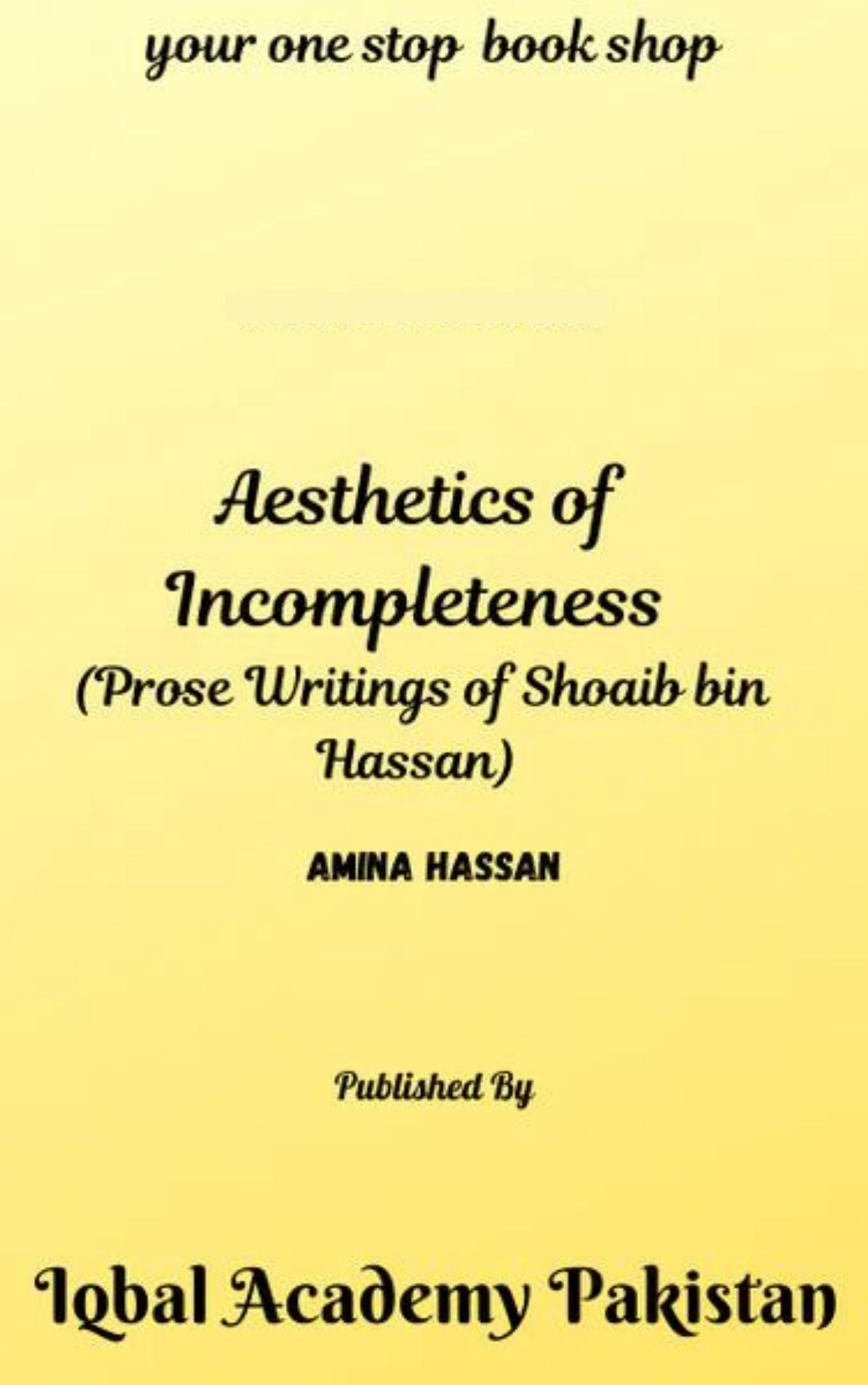 AESTHETICS OF INCOMPLETENESS