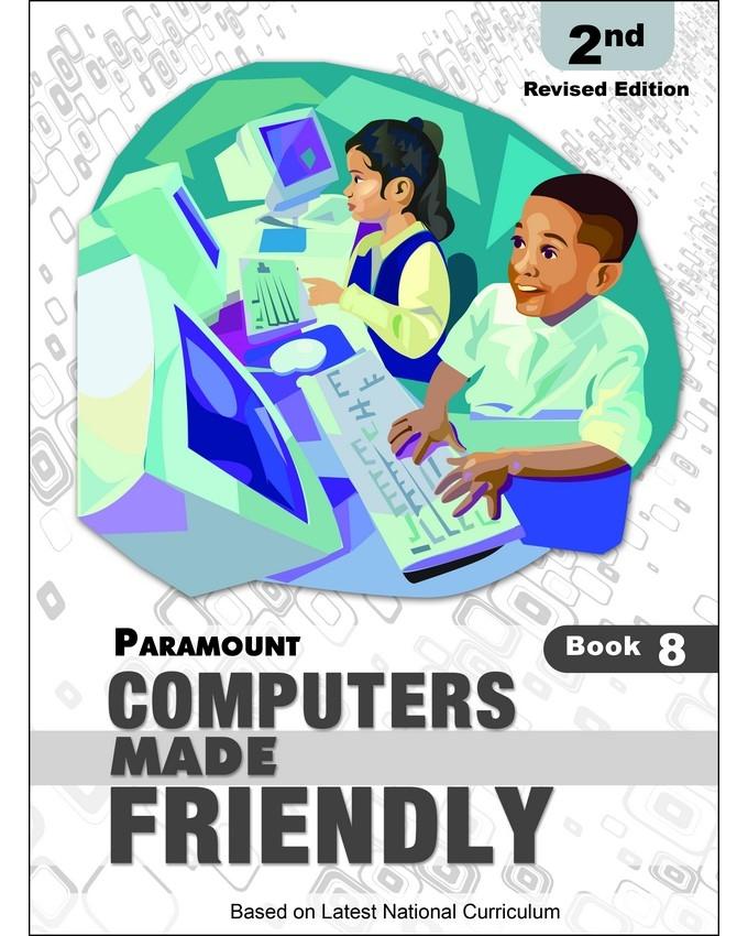 PARAMOUNT COMPUTERS MADE FRIENDLY BOOK 8