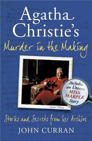 AGATHA CHRISTIE’S MURDER IN THE MAKING