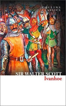 IVANHOE: A ROMANCE